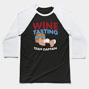 Funny Wine Tasting Baseball T-Shirt